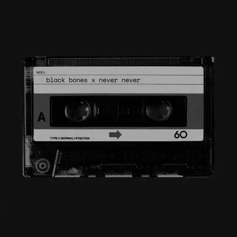 BLACK BONES FOR NEVER NEVER BEAT TAPE - SIDE A