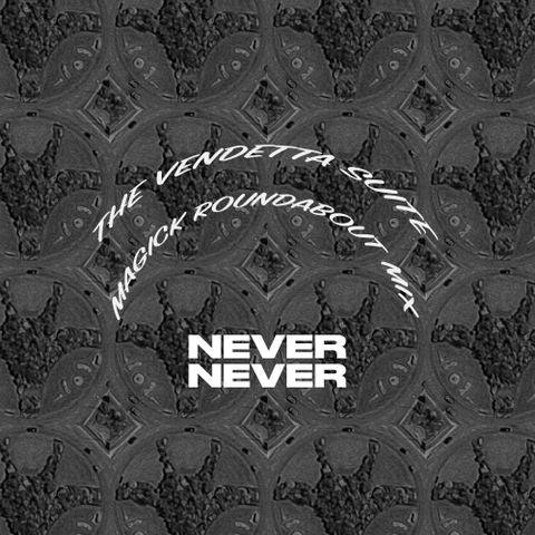 AGICK ROUNDABOUT MIX - THE VENDETTA SUITE