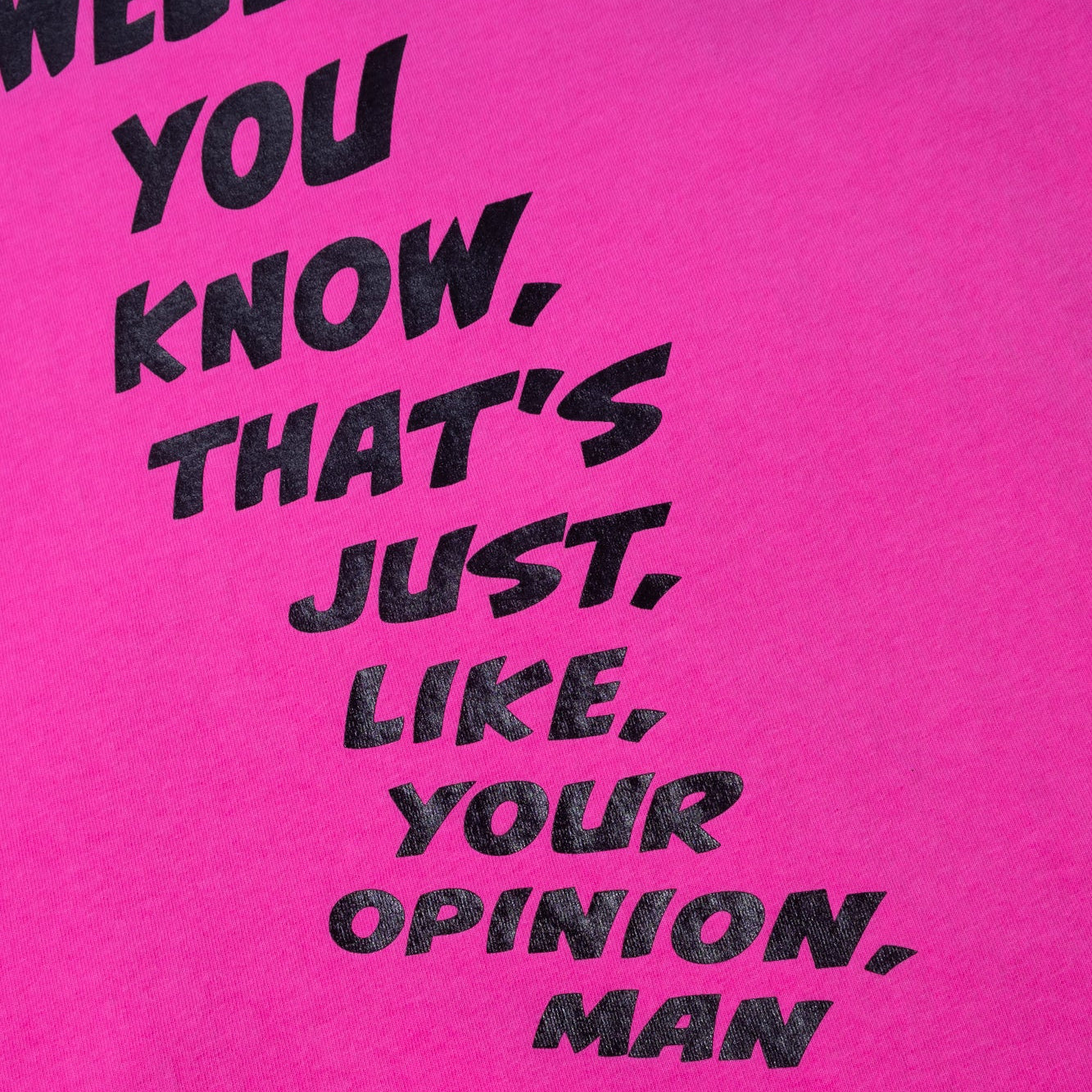 Never Never The Dude Tee - Lotus Pink