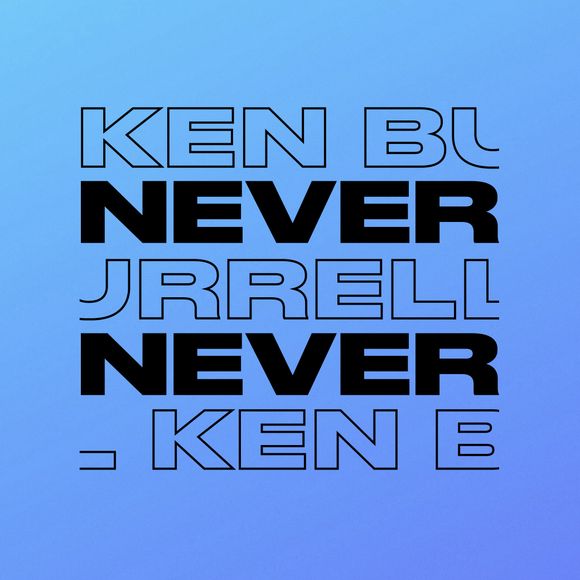 KEN BURRELL - NEVER NEVER MIX