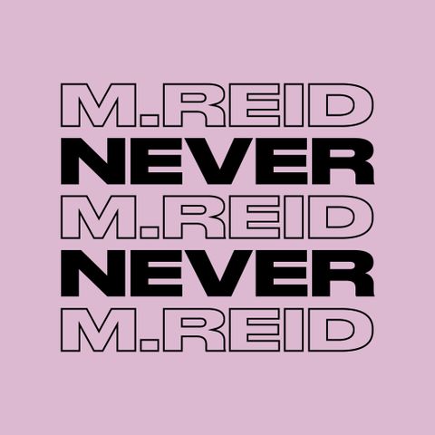 NEVER NEVER - MARK REID, TOUCH SENSITIVE RECORDS