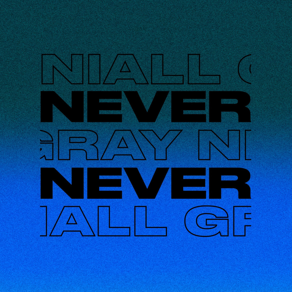 NIALL GRAY - NEVER NEVER MIX