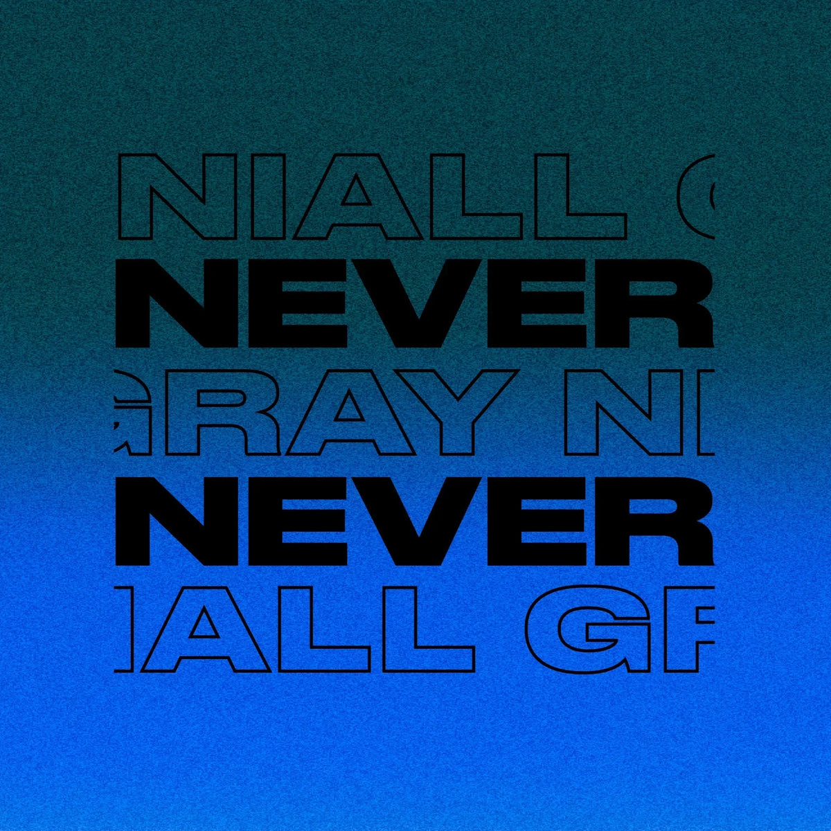 NIALL GRAY - NEVER NEVER MIX