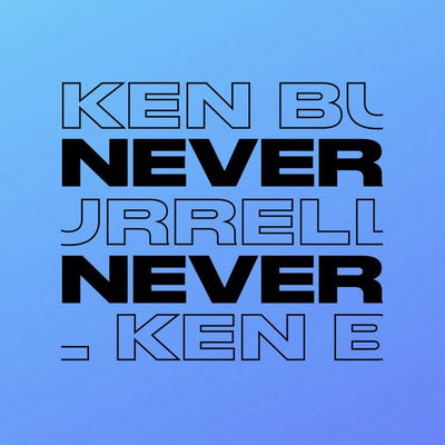 KEN BURRELL - NEVER NEVER MIX