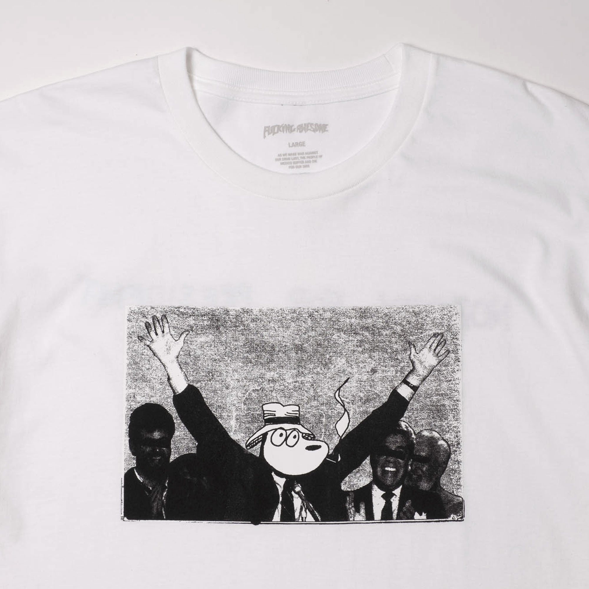 Fucking Awesome Nobody For President Tee - White