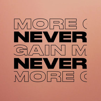 MORE GAIN - NEVER NEVER MIX