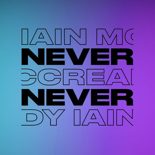NVRNVR presents Iain McCready LIVE at Bullitt Hotel, Belfast